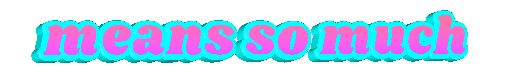 3D text means so much
